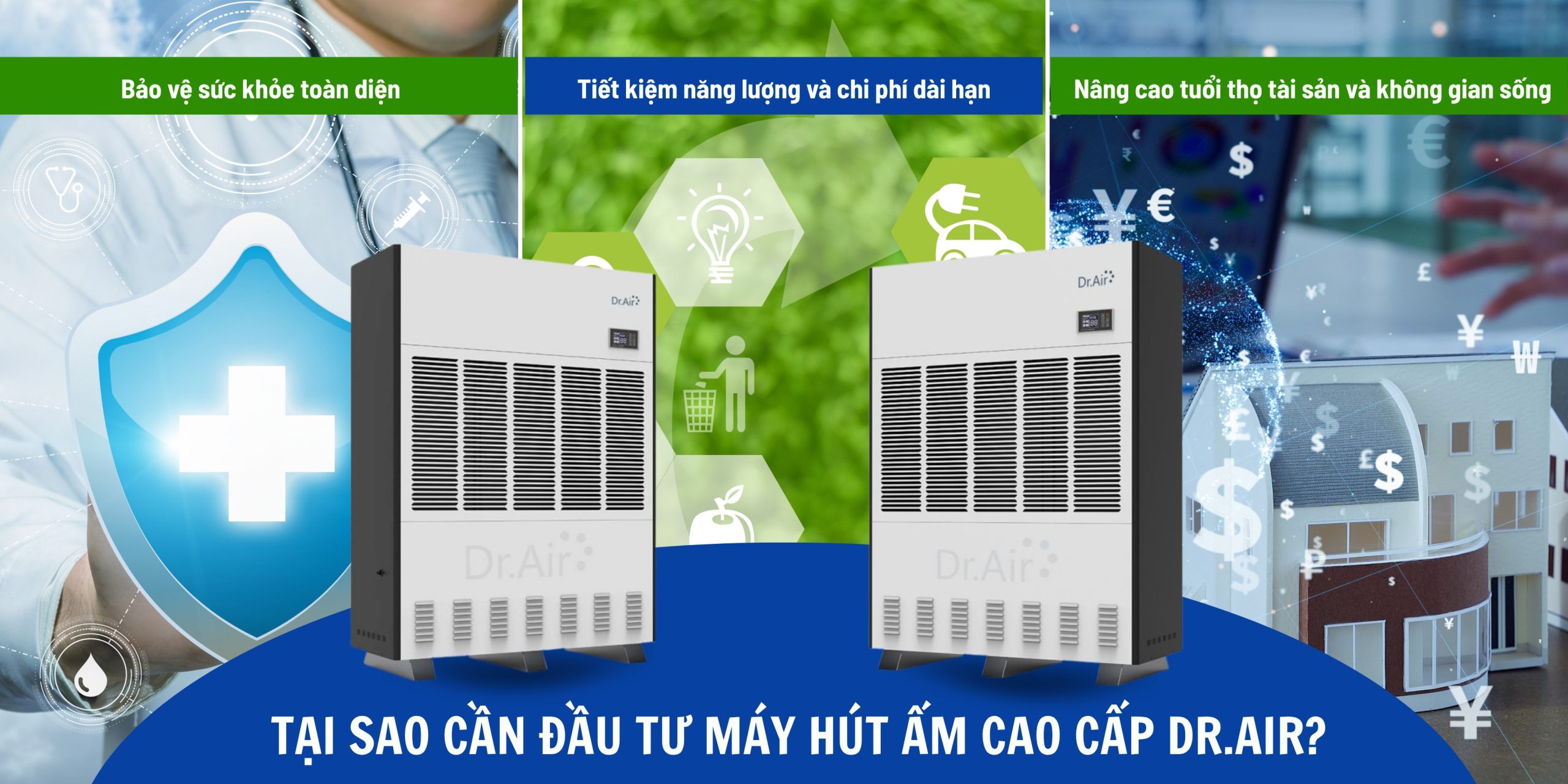 Tại sao cần đầu tư máy hút ẩm cao cấp Dr.Air? Tại sao cần đầu tư máy hút ẩm cao cấp Dr.Air?