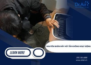 nguyên nhân máy hút ẩm không hoạt động