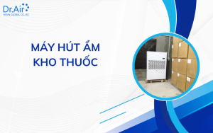 máy hút ẩm kho thuốc
